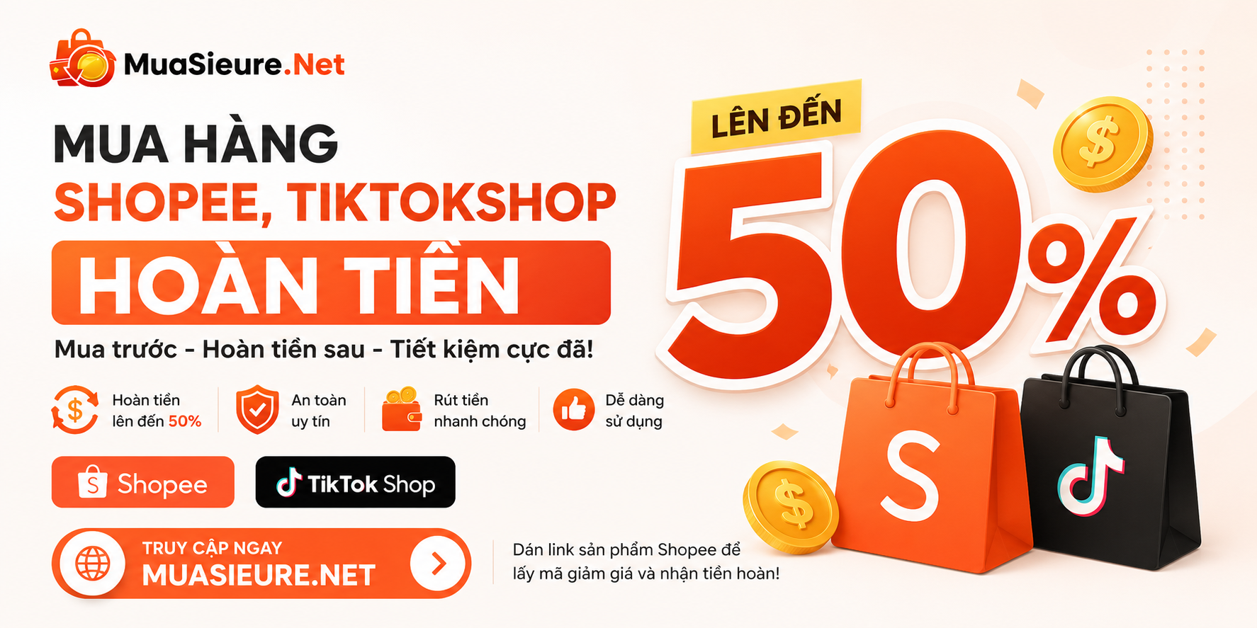 MuaSieuRe.Net - Mua hàng Shopee, TikTok Shop hoàn tiền lên đến 50%